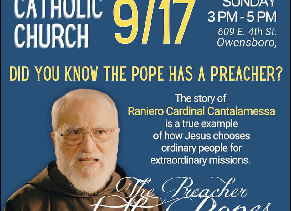 ‘The Preacher to the Popes’ film screening returns to Owensboro by popular demand